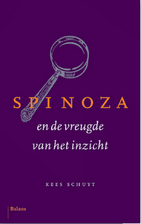 Boekomslag van Schuyt: Spinoza en de vreugde van het inzicht